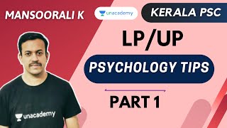 LPUP Psychology Tips  Part 1  Mansoorali K  Kerala PSC 2020 [upl. by Gastineau805]