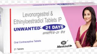 Unwanted 21 pill review in hindi। गर्भ निरोधक गोलियां। levonorgestrel amp Ethinyloestradiol tablet IP। [upl. by Ymrots887]