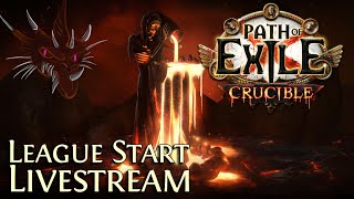 Crucible League Start Livestream  Path of Exile [upl. by Yesteb471]