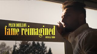 FAME REIMAGINED Official Video Prem Dhillon l Qarn Mallhi l Inderzy [upl. by Uriah297]