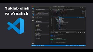 Visual studio code kodlarni tahrirlovchi dastur Yuklab olish va ornatish [upl. by Hokanson829]