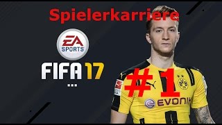 Fifa 17 Gameplay German 1 –Unsere Karriere beginnt– Fifa 2017 Lets Play [upl. by Novyar]