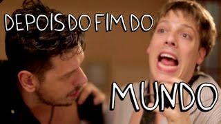 DEPOIS DO FIM DO MUNDO [upl. by Urita111]