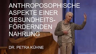 Anthroposophische Ernährung  Dr Petra Kühne [upl. by Brocklin]