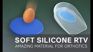 Amazing Soft Silicone RTV for Orthotics [upl. by Erodeht]