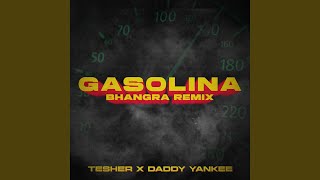 Gasolina Bhangra Remix feat Daddy Yankee [upl. by Yeliab945]