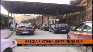 Greqia rikthen ushtrinë në kufi  Top Channel Albania  News  Lajme [upl. by Auqenehs]