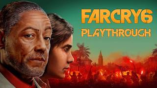 Far Cry 6 Playthrough  Meet The Legends ReEducation Take Your Medicine Guerrilla Radio [upl. by Llekcir]