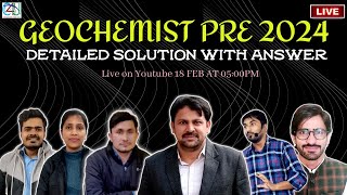 GEOCHEMIST PRE 2024  DETAILED SOLUTION WITH ANSWER  CHEMISTRY FOR YOU [upl. by Amaj]