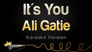 Ali Gatie  Its You Karaoke Version [upl. by Ettennahs]