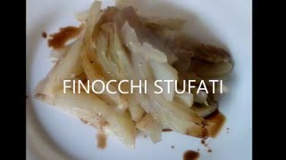 FINOCCHI STUFATI [upl. by Bocyaj]