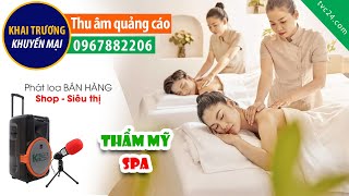 Thu âm Quảng cáo khai trương Spa Thanh Hà Đông MC đọc Khuyến mại [upl. by Courcy665]