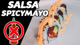 🔥 Como hacer SPICY MAYO  MAYONESA PICANTE para SUSHI🔥🍣 Juan Pedro Cocina [upl. by Acnalb]