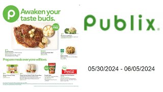 Publix Weekly Ad US  05302024  06052024 [upl. by Chaney]