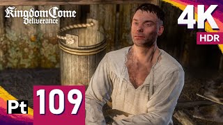 Kingdom Come Deliverance 4K60fps HDR Hardcore 100 All Quests Part 109  Lost in Translation [upl. by Yhtommit]