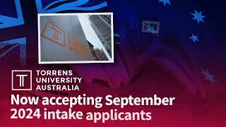 Torrens University  September 2024 Intake  First One Education Migration BGC [upl. by Soisatsana430]