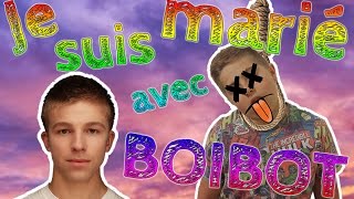 MICHOU  JE ME SUIS MARIÉ AVEC BOIBOT  BOIBOT FR [upl. by Alra]