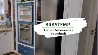 Forno de embutir elétrico BO260  Brastemp  Microondas de embutir [upl. by Coffin]