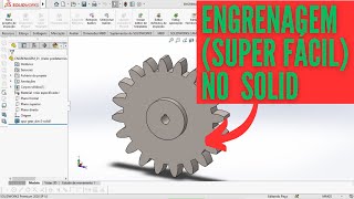 COMO FAZER ENGRENAGEM DE FORMA FÁCIL NO SOLIDWORKS [upl. by Kieffer]