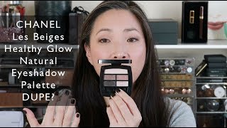 DUPE for Chanel Les Beiges Healthy Glow Natural Eyeshadow Palette [upl. by Deadman]