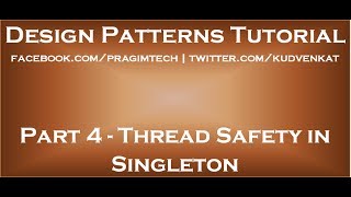 Thread Safety in Singleton [upl. by Modesty]