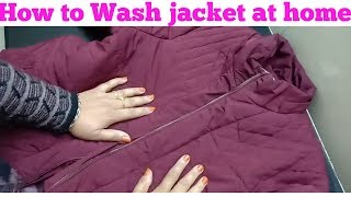 How to wash jacket at homeEasy jacket cleaningmonikazz kitchen [upl. by Aubrette]