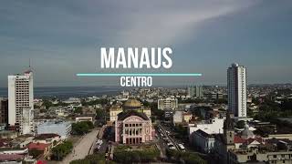 MANAUS  Centro  4K [upl. by Aloz]