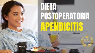 Dieta en el postoperatorio de apendicitis [upl. by Nicram]