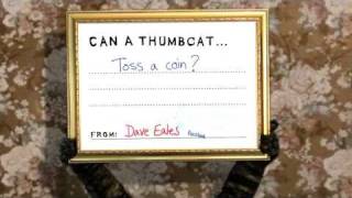 Can a Thumbcat  Toss a Coin [upl. by Stephannie]