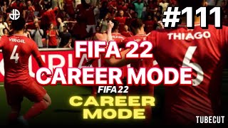 FIFA 22 CAREER MODE EPISODE 111 [upl. by Releehw]