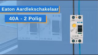 Eaton 40A Aardlekschakelaar 2 Polig 1PN 003mA  Bedraad voor montage naast InstallatieAutomaten [upl. by Oivaf786]