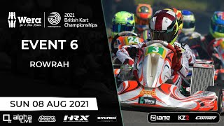 2021 Wera Tools British Kart Championships  LIVE from Rowrah  Event 6 [upl. by Senga]