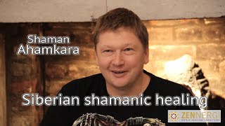 Siberian shamanic healing  shaman ahamkara [upl. by Zoilla]