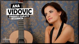 Ana Vidovic plays Domenico Scarlatti  Sonata in D minor K 1 L 366  SiccasGuitars [upl. by Maribelle]