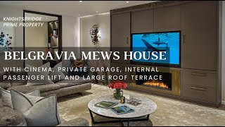 Large Mews House in Belgravia  Private Mews  Prestigious London Location [upl. by Grindlay]