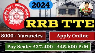 RRB TTE RECRUITMENT 2024 RRB GROUP CD RRB JE RRB ALP SI CONSTABLE NTPC RAILWAY NOTIFICATION [upl. by Kciredor487]