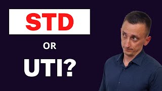 Painful Urination in Young Men UTI or STD [upl. by Lukash650]