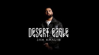 Jah Khalib – Desert Eagle Full Album 2021 [upl. by Tidwell338]