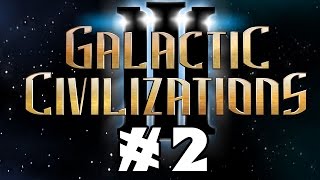 Lets Try Galactic Civilization 3  Episode 2 [upl. by Alvis]