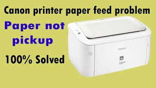 How to fix a Canon paper feed problem on on Canon iSENSYS LBP6020 solved by technical jasis [upl. by Man]