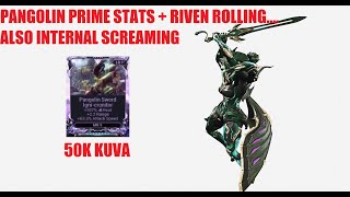 Pangolin Prime Stats  Riven Rolling with bad luck l Warframe 2020 [upl. by Golanka]