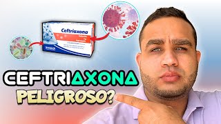 CEFTRIAXONA 1g INYECTABLE PARA QUE SIRVE  COMO APLICAR  MECANISMO DE ACCION  GONORREA  DOSIS [upl. by Garry357]