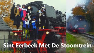 Sinterklaas Intocht Eerbeek Met De Stoomtrein op 181123  VSM [upl. by Atalayah]