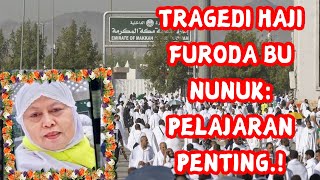 TRAGEDI HAJI FURODA BU NUNUK PELAJARAN PENTING‼️FMOFaridMadinahOfficial [upl. by Nirot822]