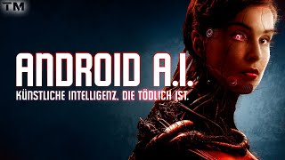 Android AI  Künstliche Intelligenz die Tödlich ist  Trailer Deutsch HD [upl. by Fauch]