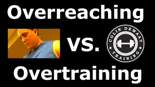 Overtraining Vs Overreaching  Whats The Difference [upl. by Nichani788]