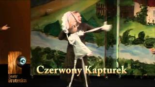 Czerwony Kapturek  Teatr Groteska [upl. by Ailisec]