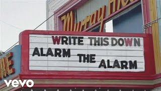 Write This Down  Alarm The Alarm [upl. by Deach]