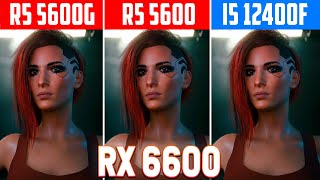 Ryzen 5 5600G vs 5600 vs 12400F  Performance Benchmark with RX 6600 AMD vs Intel [upl. by Sharron]