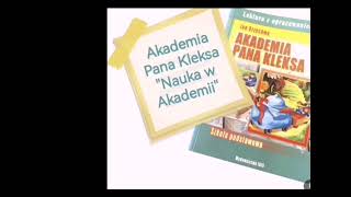 Akademia Pana Kleksa  rozdział 4 quotNauka w Akademiiquot  audiobook [upl. by Adnuahsar939]